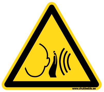 müra W038 - Hoiatusmärk. Oht! Müra